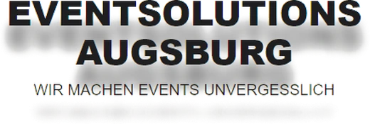Eventsolutions Augsburg, Full-Service-Agentur aus Stadtbergen